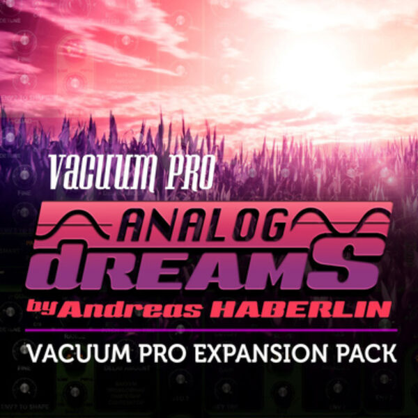 AIR Music Technology Analog Dreams Andreas Haberlin AIR Music Technology Analog Dreams Andreas Haberlin